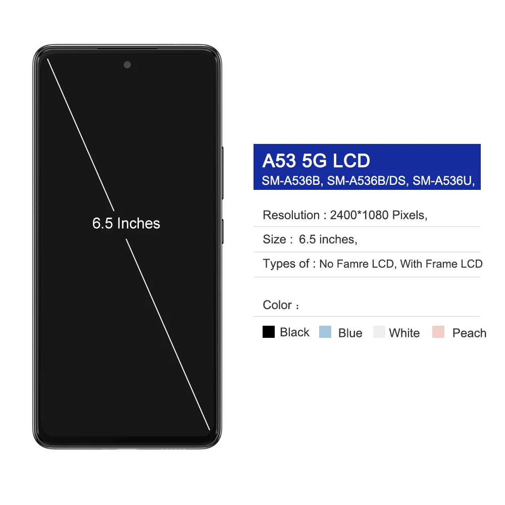Ecrã LCD/AMOLED e moldura para Samsung Galaxy A53 A536 5G Ecrã LCD/AMOLED e moldura para Samsung Galaxy A53 A536 5G
