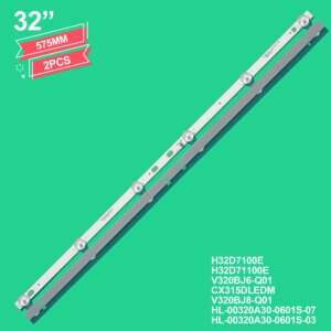 Barras LED para Qilive, Silver, eSmart 32″ H32D7100E H32D71100E V320BJ6-Q01 CX315DLEDM V320BJ8-Q01 HL-00320A30-0601S-07 A1