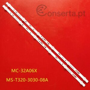 Barras LED MS-T320-3030-08A AKTV3219M MC-32A06X para NEO 32″ Silver LED TV 32A/3210 JS-ME32M106ED.908L MC-32A3291